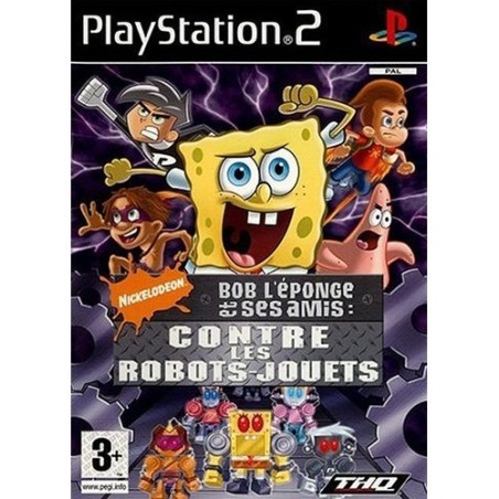 Bob l' Eponge et ses Amis contre les robots jouets