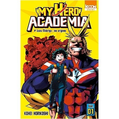 My hero academia - Tome 1 : Izuku Midoriya (manga)