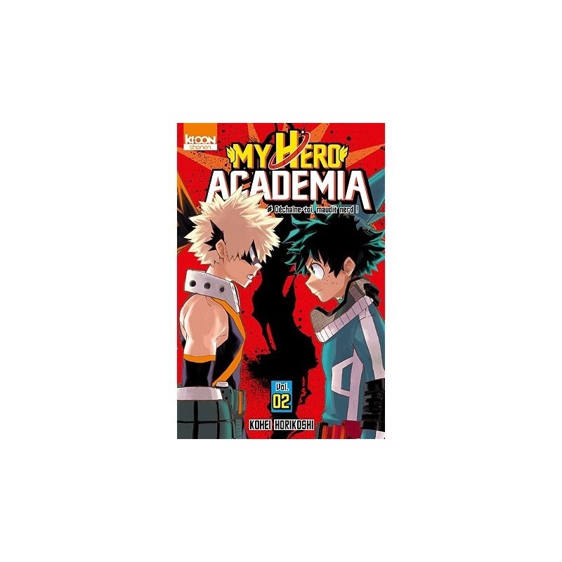 My hero academia - Tome 2 : Déchaîne-toi, maudit nerd ! (Manga)