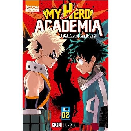 My hero academia - Tome 2 : Déchaîne-toi, maudit nerd ! (Manga)