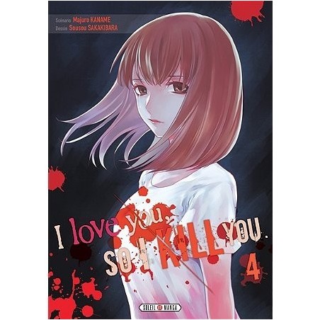 I love you so I kill you - Tome 4 (Manga)
