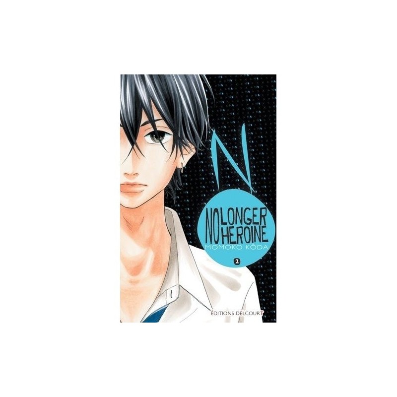 No Longer Heroine Tome 2