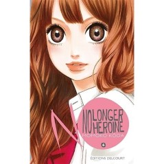No longer heroine Tome 06 (Manga)