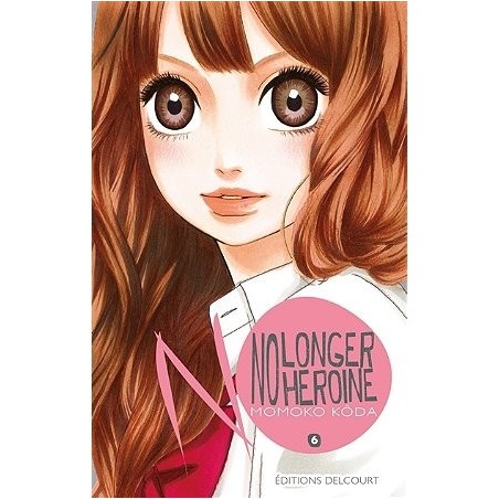 No longer heroine Tome 06 (Manga)