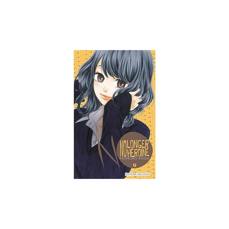 No longer heroine Tome 09 (Manga)