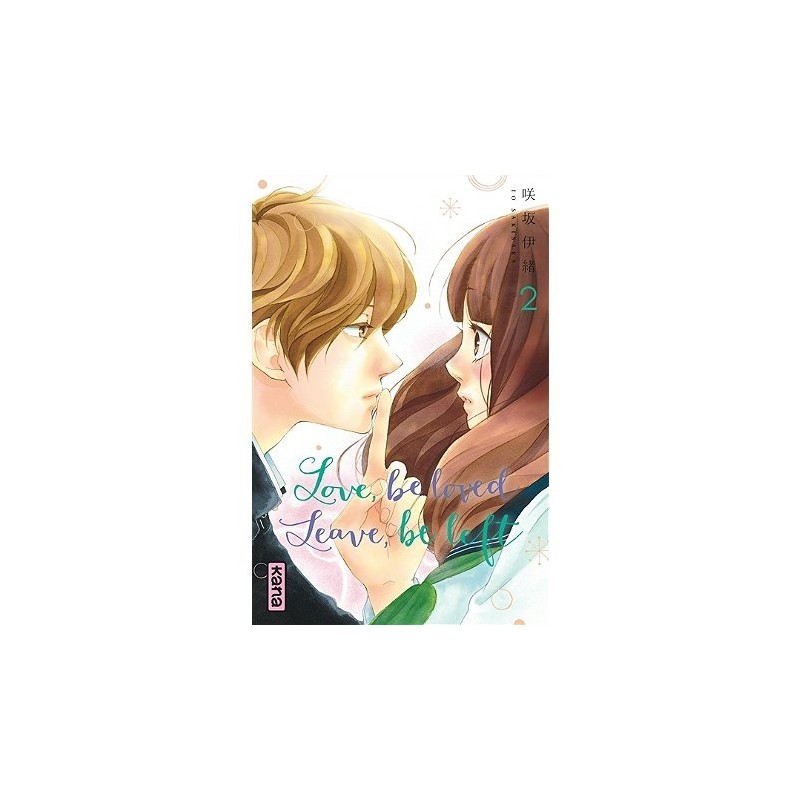 Love, be loved, leave, be left - Tome 2 (Manga)