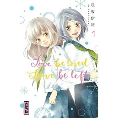 Love, be loved, leave, be left - Tome 1 (Manga)