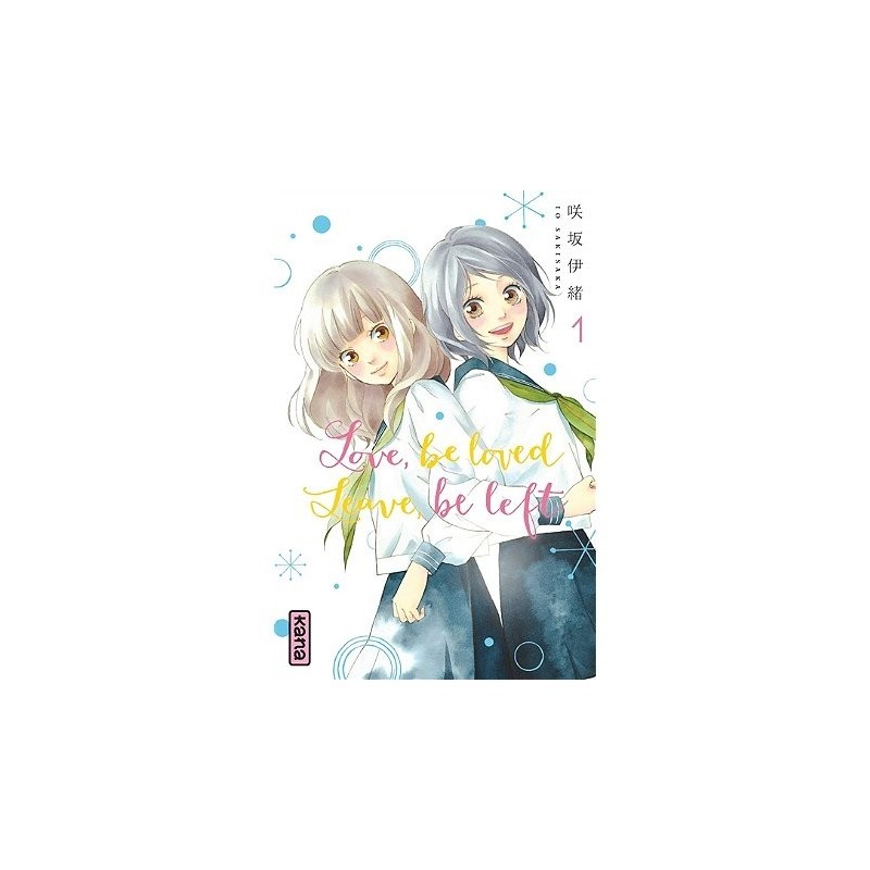 Love, be loved, leave, be left - Tome 1 (Manga)