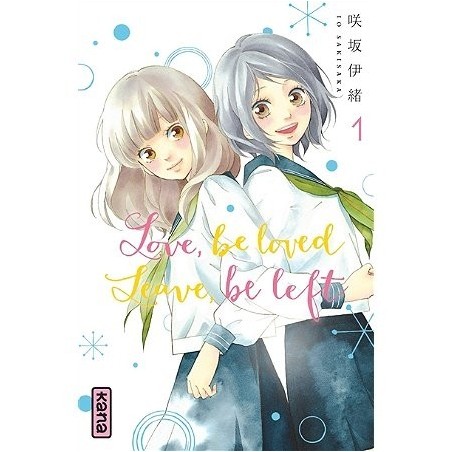 Love, be loved, leave, be left - Tome 1 (Manga)