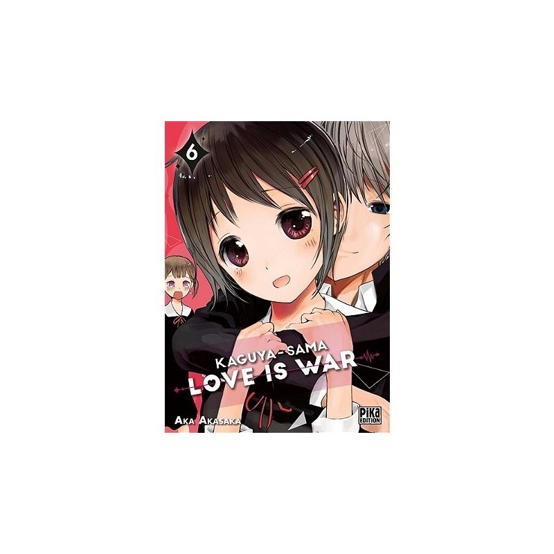 Kaguya-sama - Tome 6 - love is war (Manga)