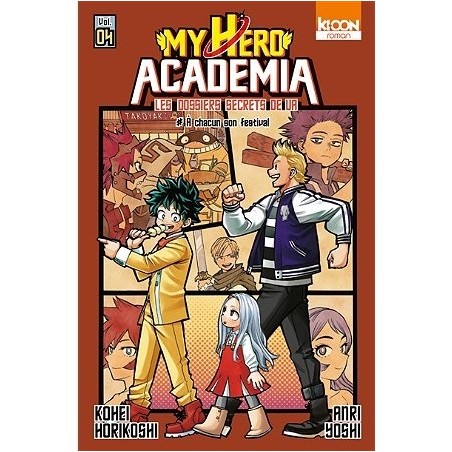 Roman My Hero Academia Les dossiers secrets de UA T04 (Poche)